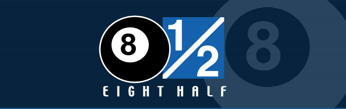 EIGHT HALF